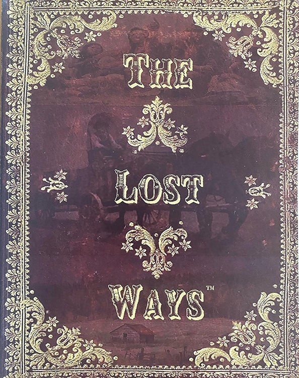 The Lost Ways (HardCover special edition) – Like New!