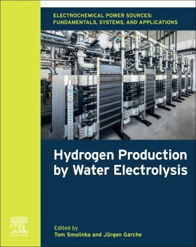 Electrochemical Power Sources, Fundamentals, Systems, and Applications : Hydr…
