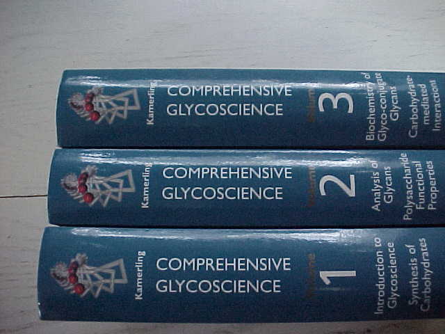Comprehensive Glycoscience Chemistry to Systems Biology Biochemistry 3 Volumes