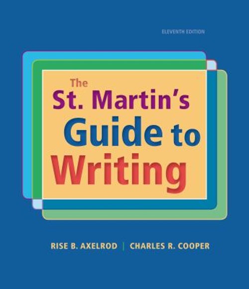 The St. Martin’s Guide to Writing Paperback Charles R., Axelrod,