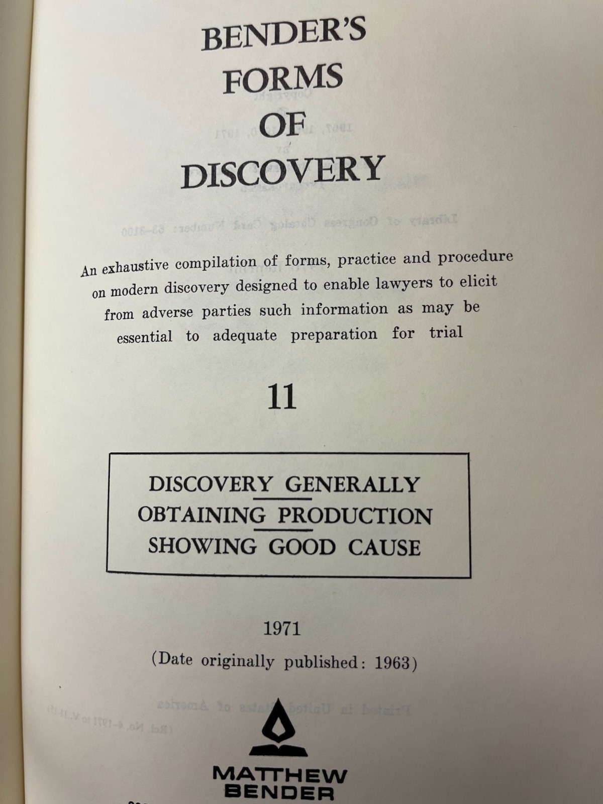 Bender’s Forms of Discovery Set Of 3 Vol. 11, 12, 12a, pub 1971 w/1977 supplemen