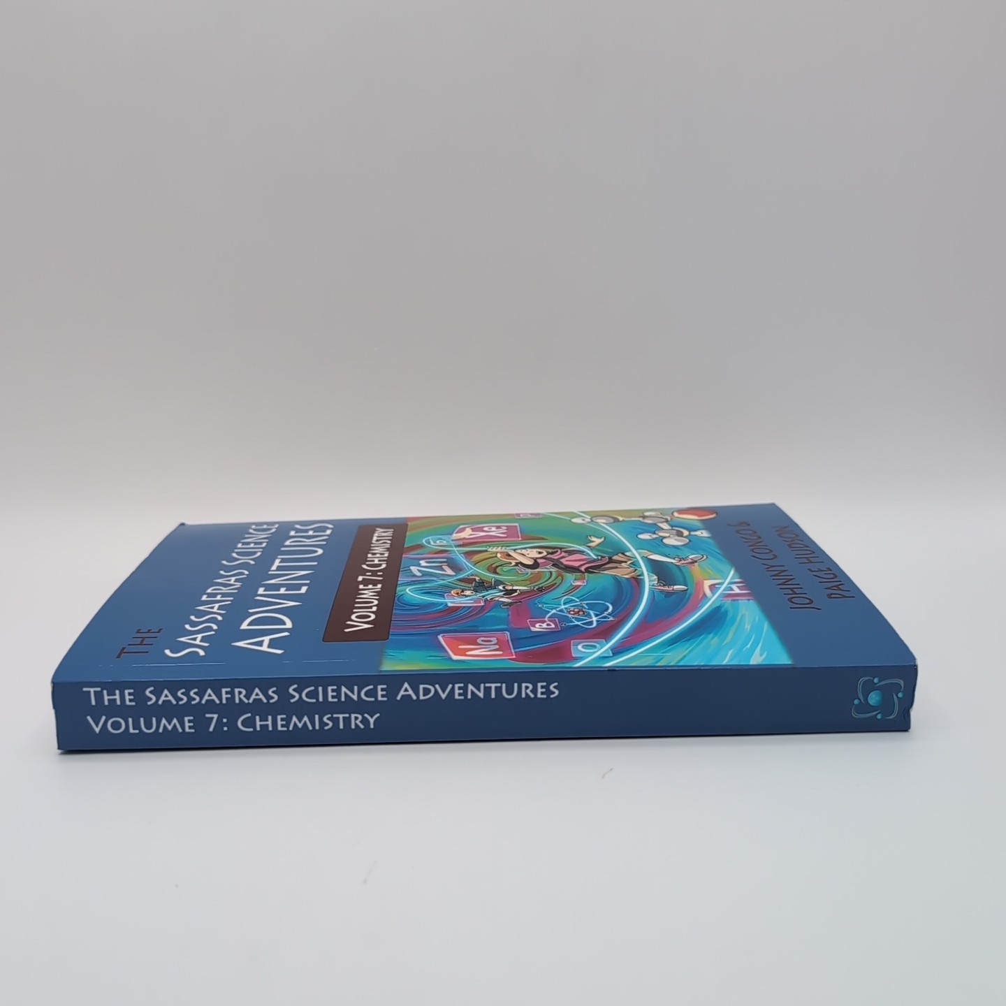 Sassafras Science Adventures Volume 7 : Chemistry by Johnny Congo and Paige…