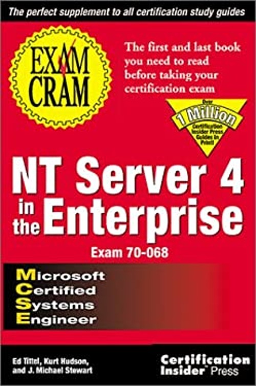 Exam Cram for MCSR NT Server 4 in the Enterprise Paperback Ed Tit