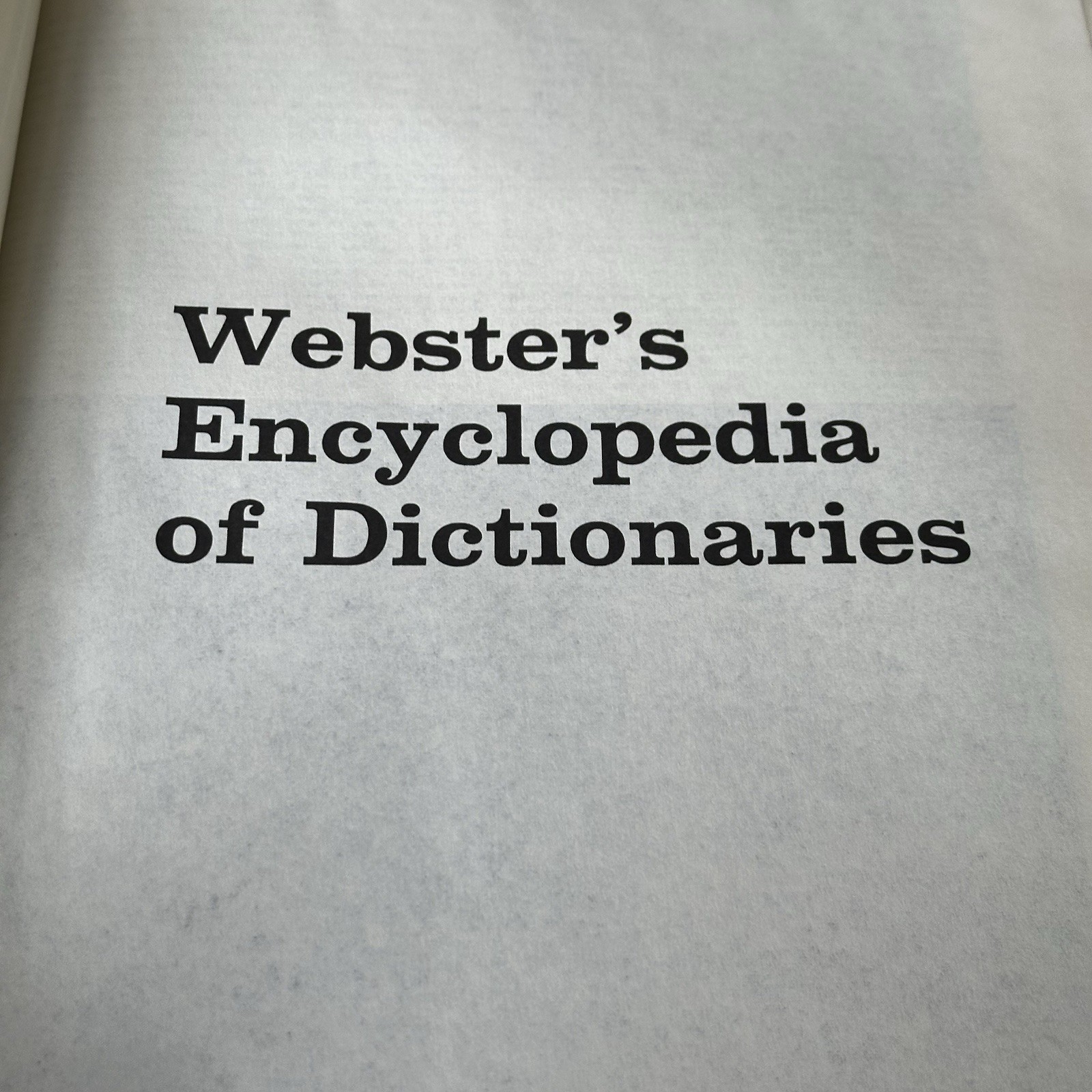 Vintage Webster’s Encyclopedia Of Dictionaries Large Type 1970