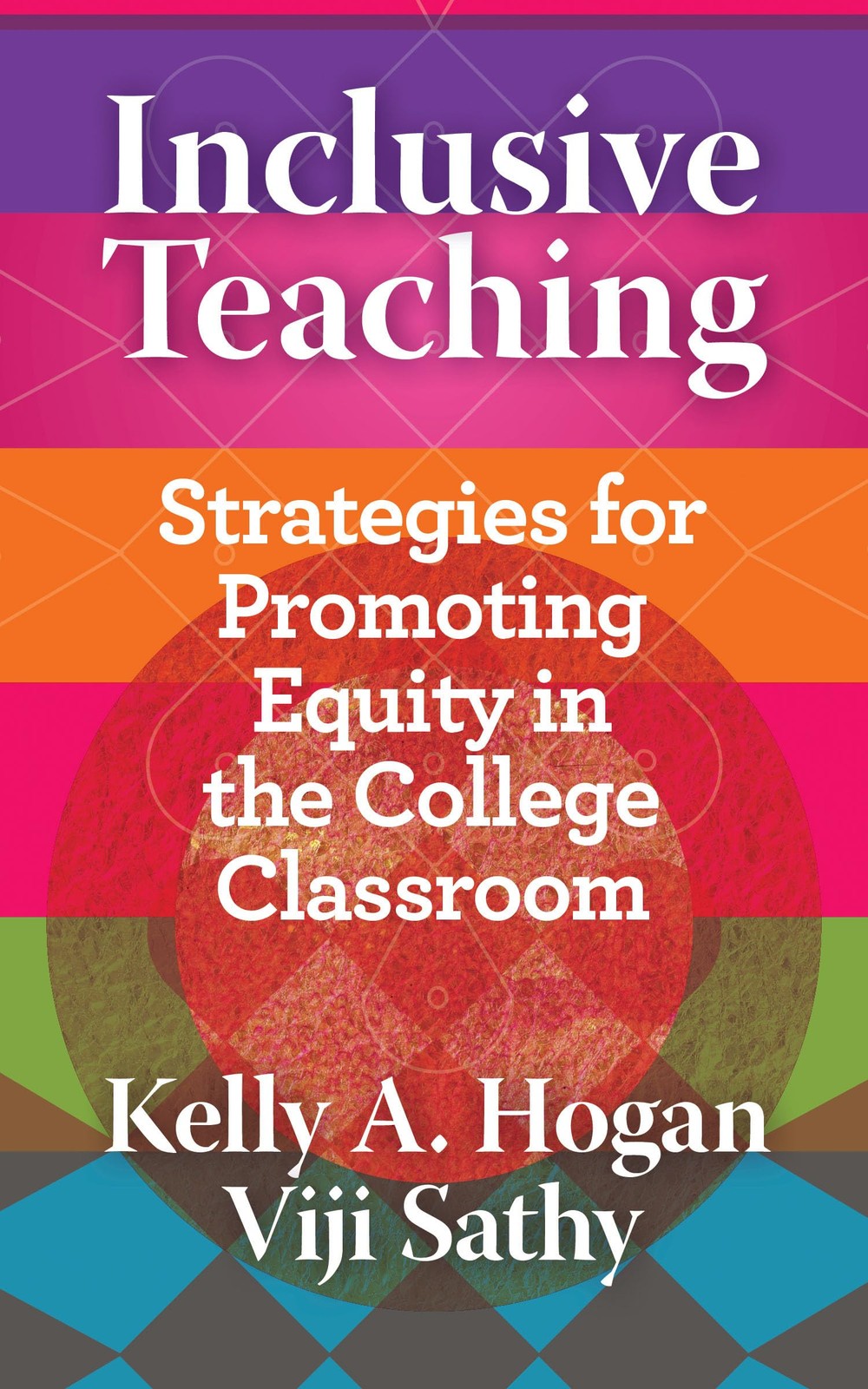 Inclusive Teaching: Strategies for Promoting Equity in the College Classroom…