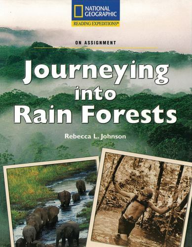 Reading Expeditions (Science: On Assignment): Journeying into Rain Forests…