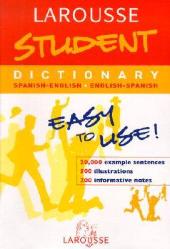 Larousse Student Dictionary Spanish-English / English-Spanish (Larousse B – GOOD
