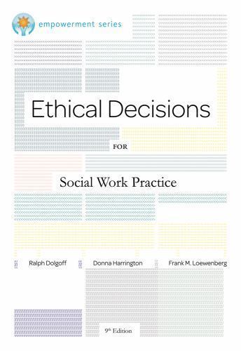 Ethical Decisions for Social Work Practice; B- paperback, 9780840034106, Dolgoff