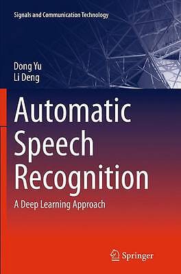 Automatic Speech Recognition – 9781447169673