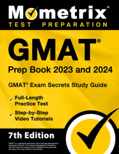 GMAT Prep Book 2023 and 2024 – GMAT Exam Secrets Study Guide, Full-Length – GOOD