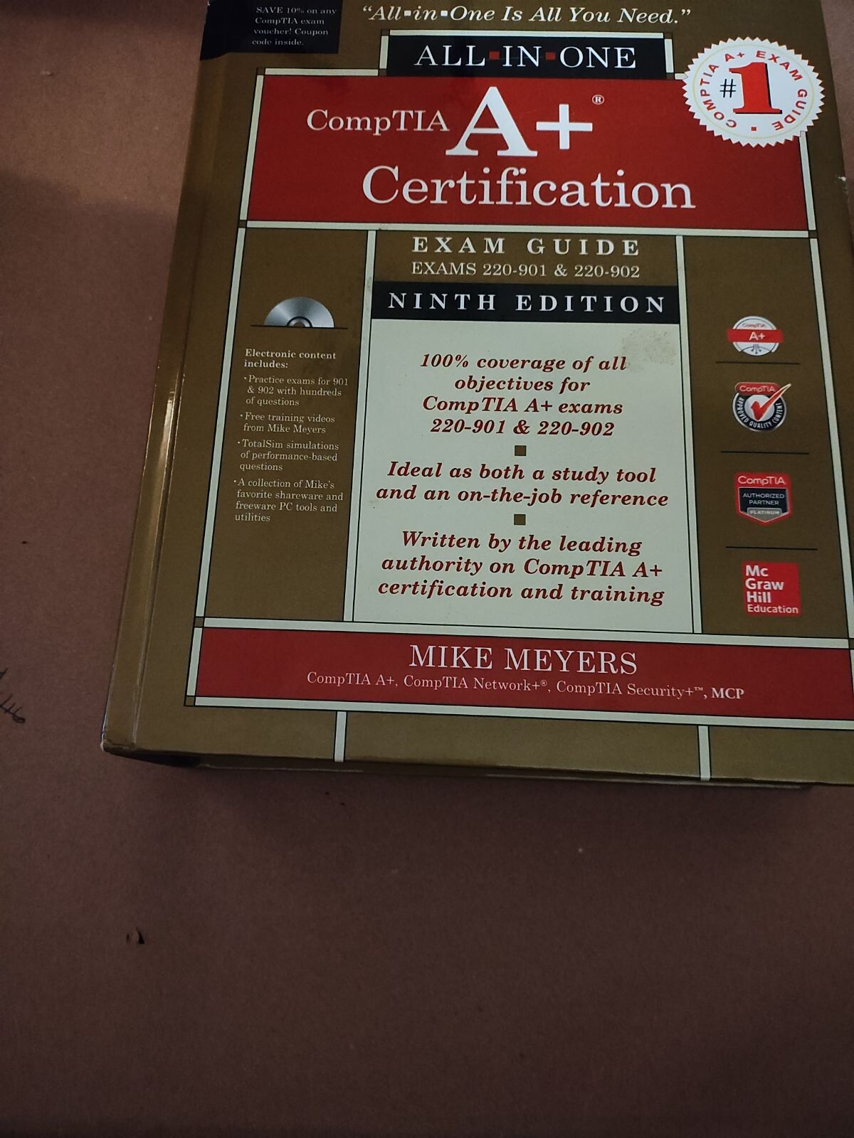 All-In-One Ser.: CompTIA a+ Certification All-In-One Exam Guide, Ninth…