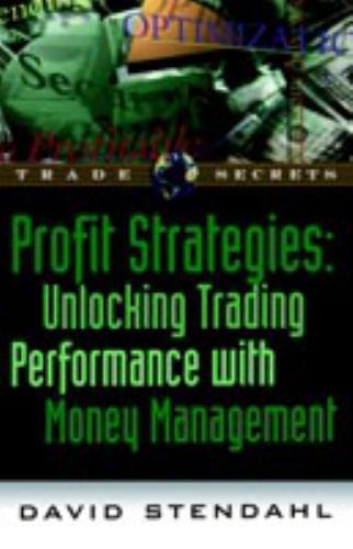 Profit Strategies: Unlocking Trading Perf- 1883272300, David Stendahl, paperback