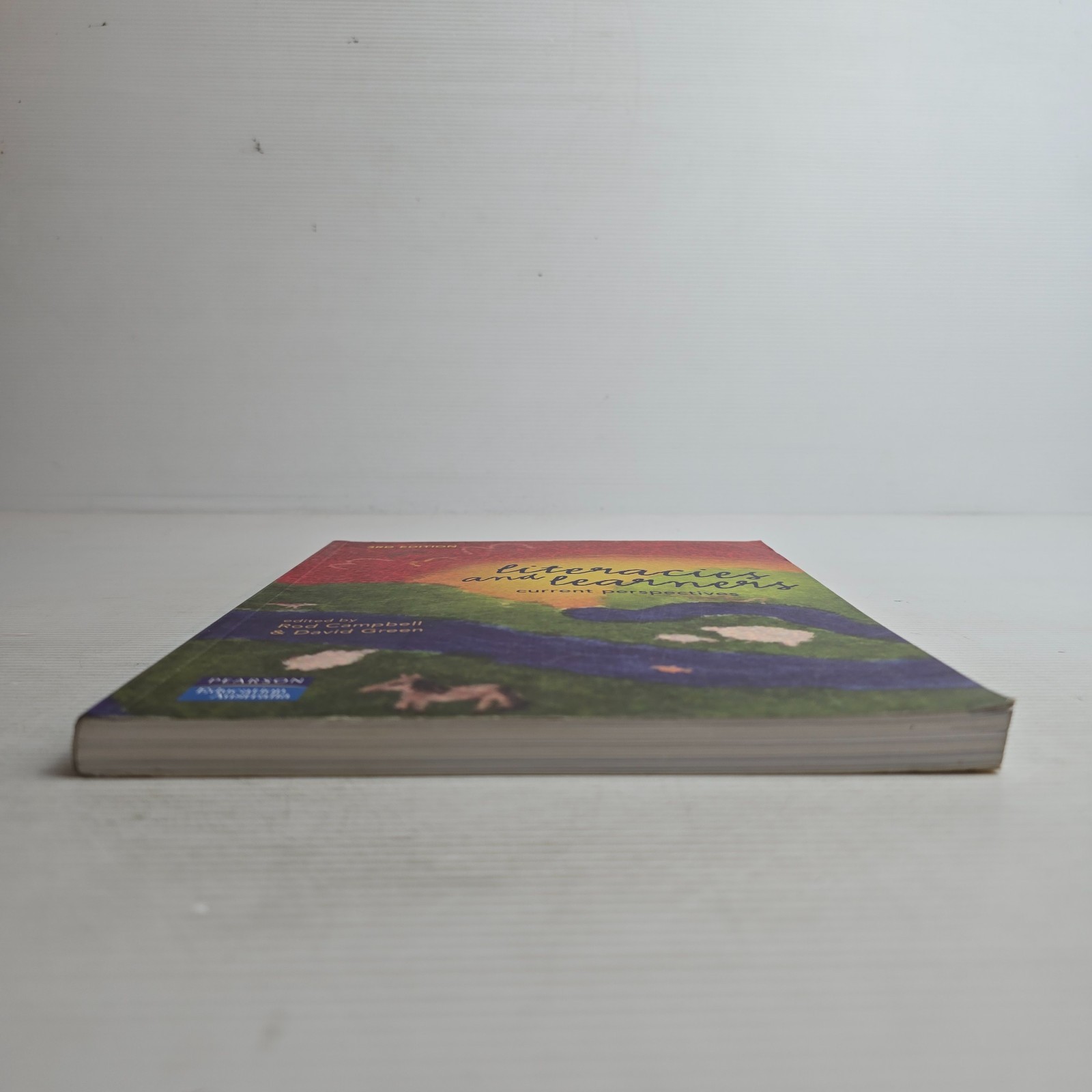 Literacies and Learners: Current Perspectives 3rd Edition by David Green
