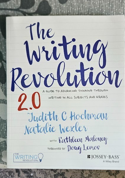 Writing Revolution 2. 0 : A Guide to Advancing Thinking Through Writing in…