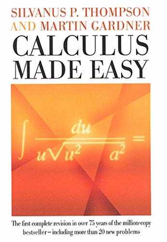 Calculus Made Easy – Hardcover, by Thompson Silvanus P.; Gardner – Very Good b
