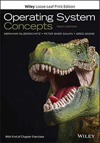 Operating System Concepts – Loose Leaf, by Silberschatz Abraham; Galvin – New