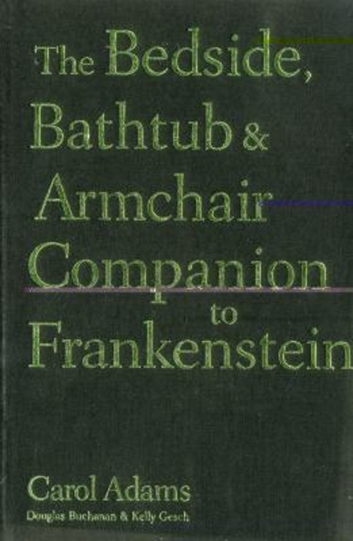The Bedside, Bathtub and Armchair Companion to Frankenstein Hardc