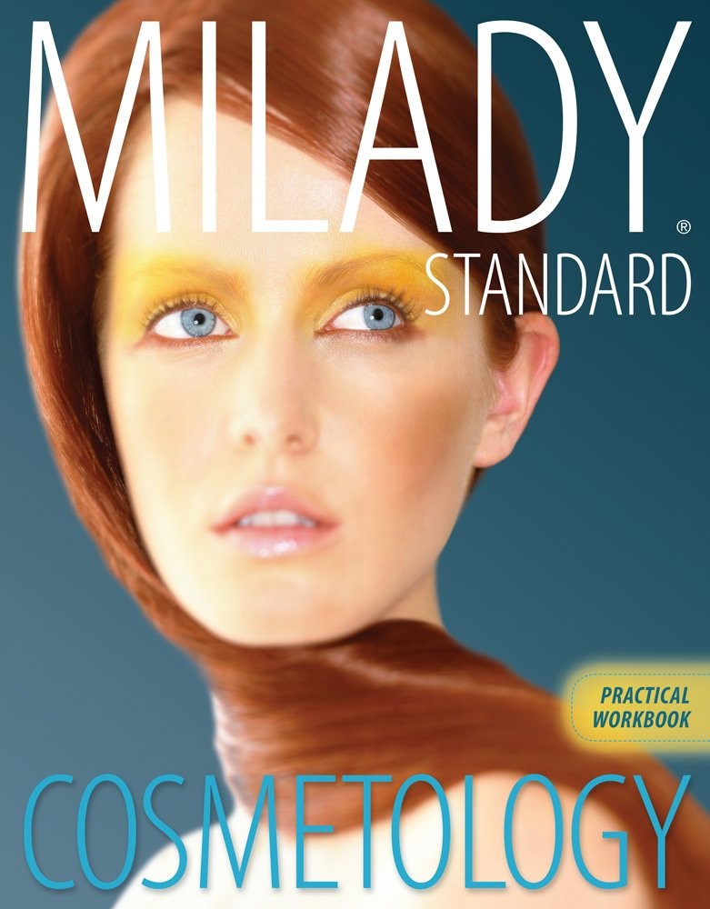 Practical Workbook for Milady’s Standard Cosmetology