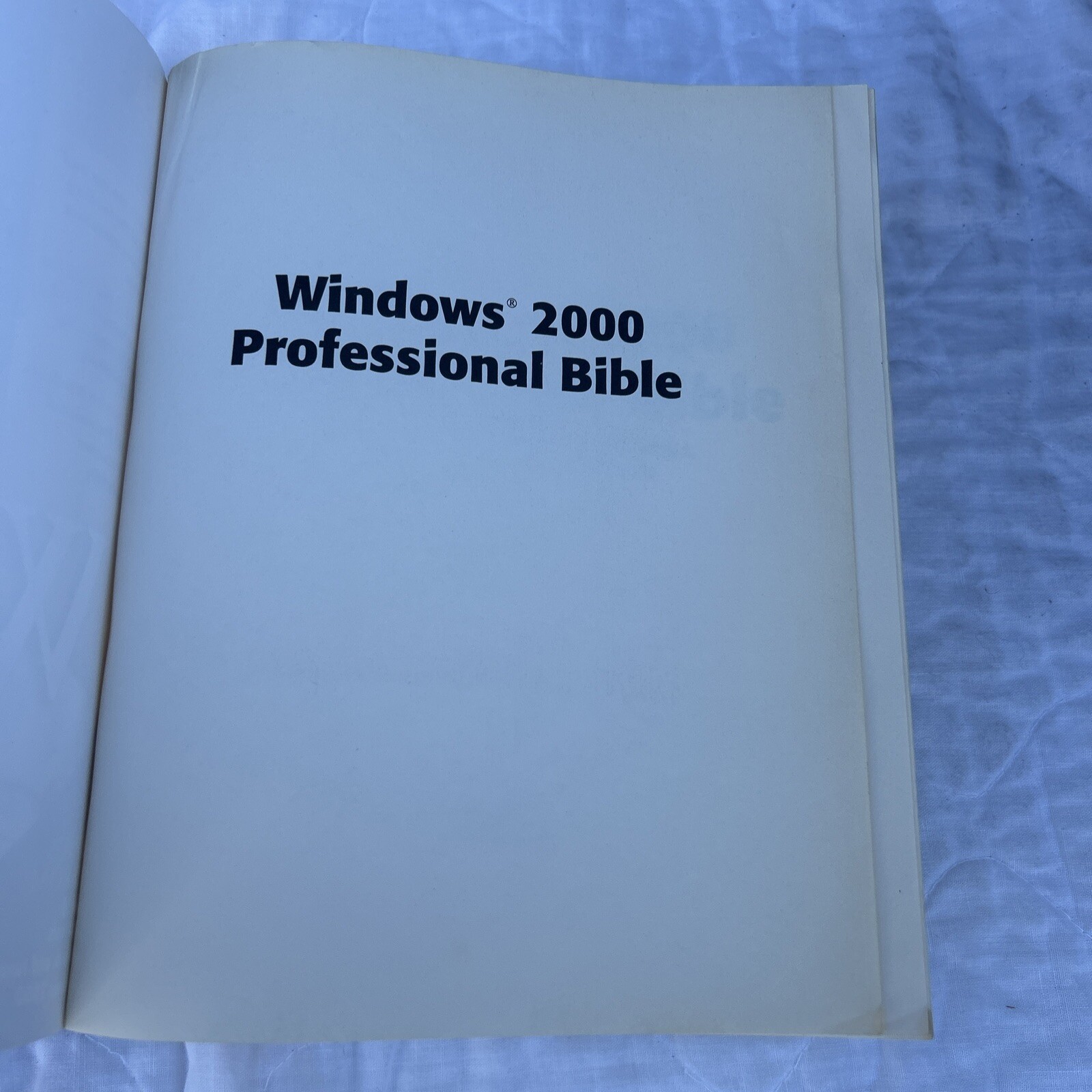 Windows 2000 Professional Bible By Michael Desmond, Michael Mead