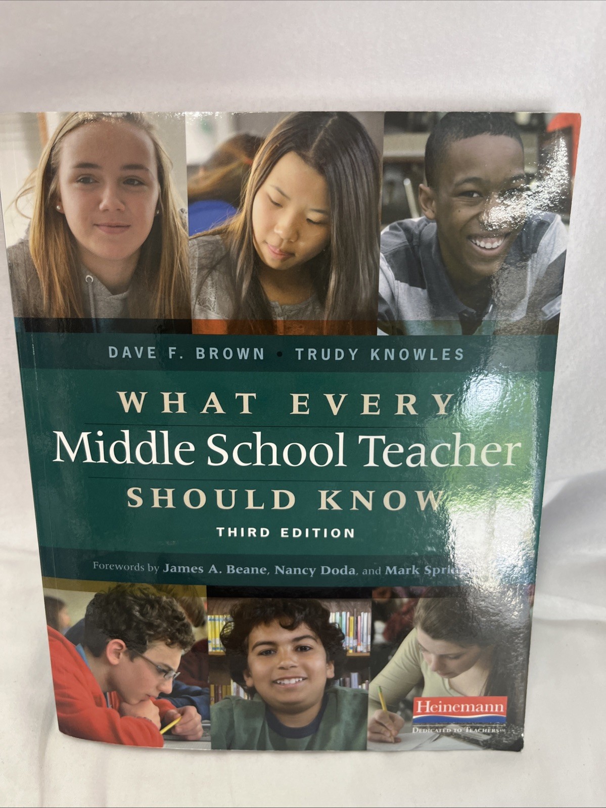 What Every Middle School Teacher Should Know, Third Edition by Dave F. Brown and