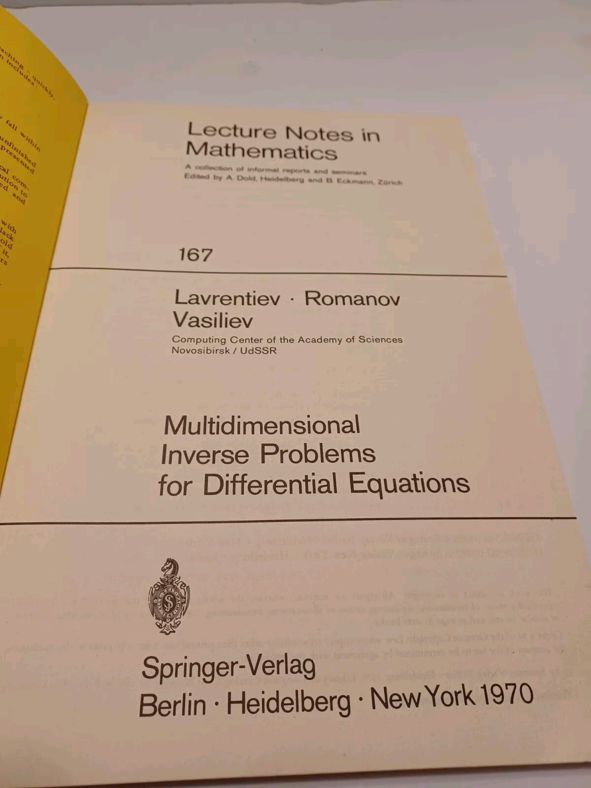 Multidimensional Inverse Problems for Differential Equations – Lavrentiev