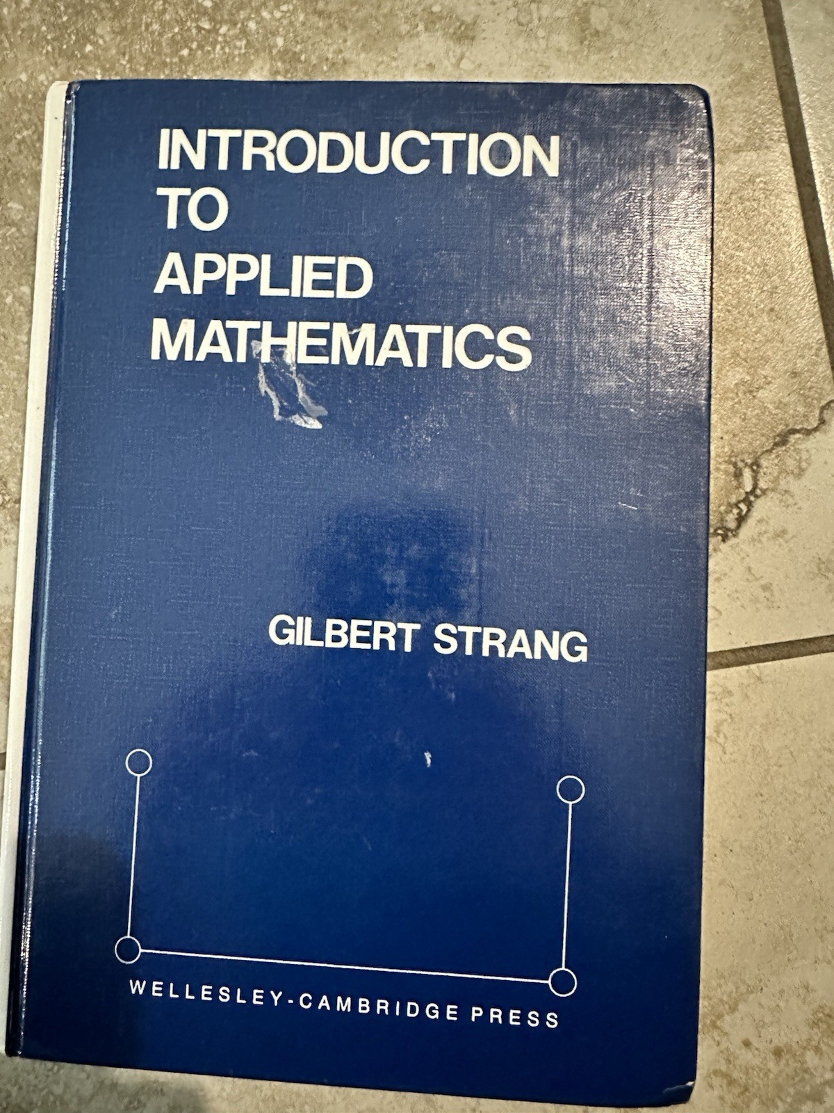 Introduction to Applied Mathematics – Hardcover By Strang, Gilbert