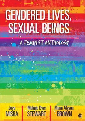 Gendered Lives, Sexual Beings: A Feminist Anthology by