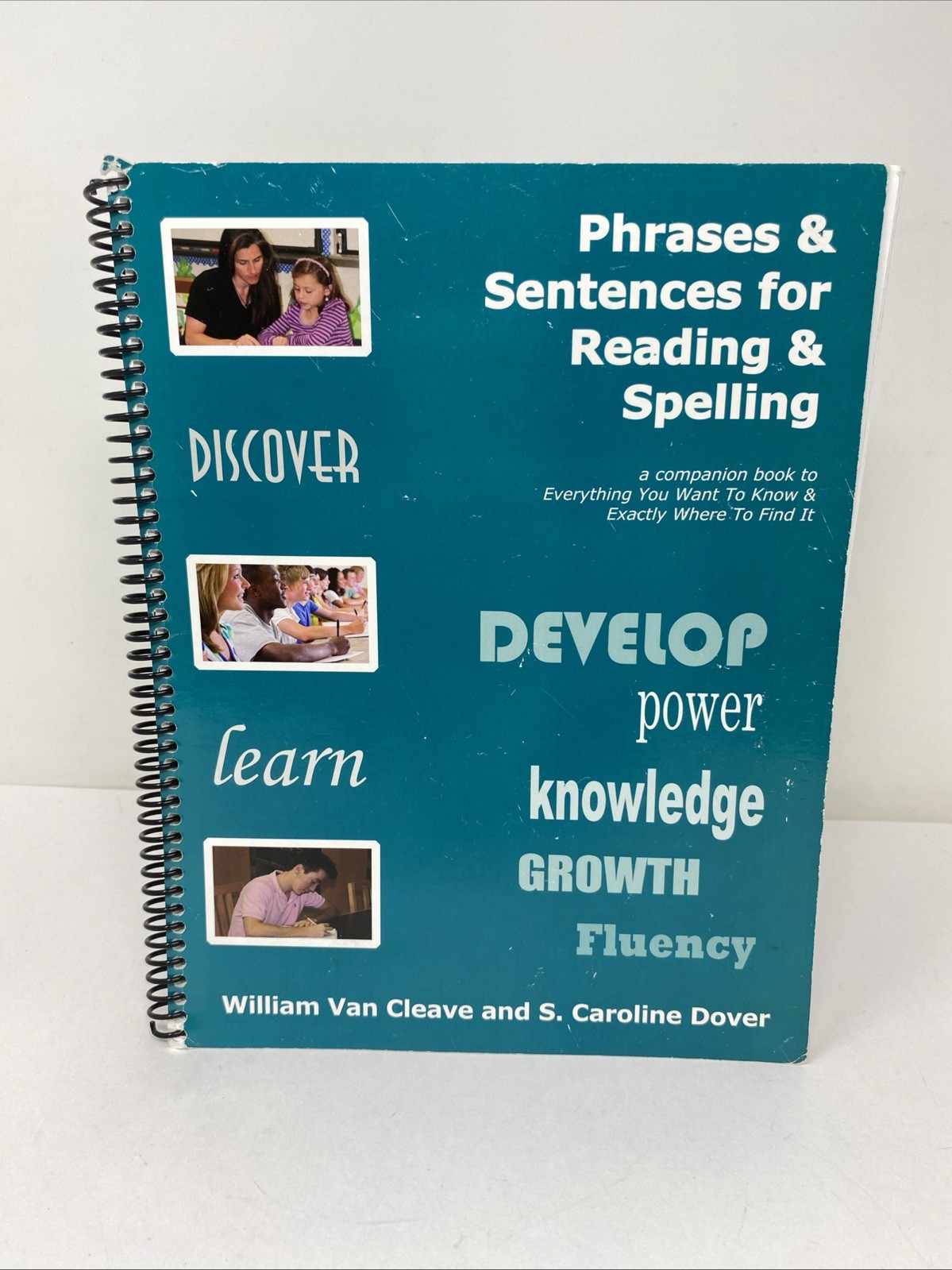 Phrases and Sentences for Reading Spelling Van Cleave 2013 Spiral Clean Pages