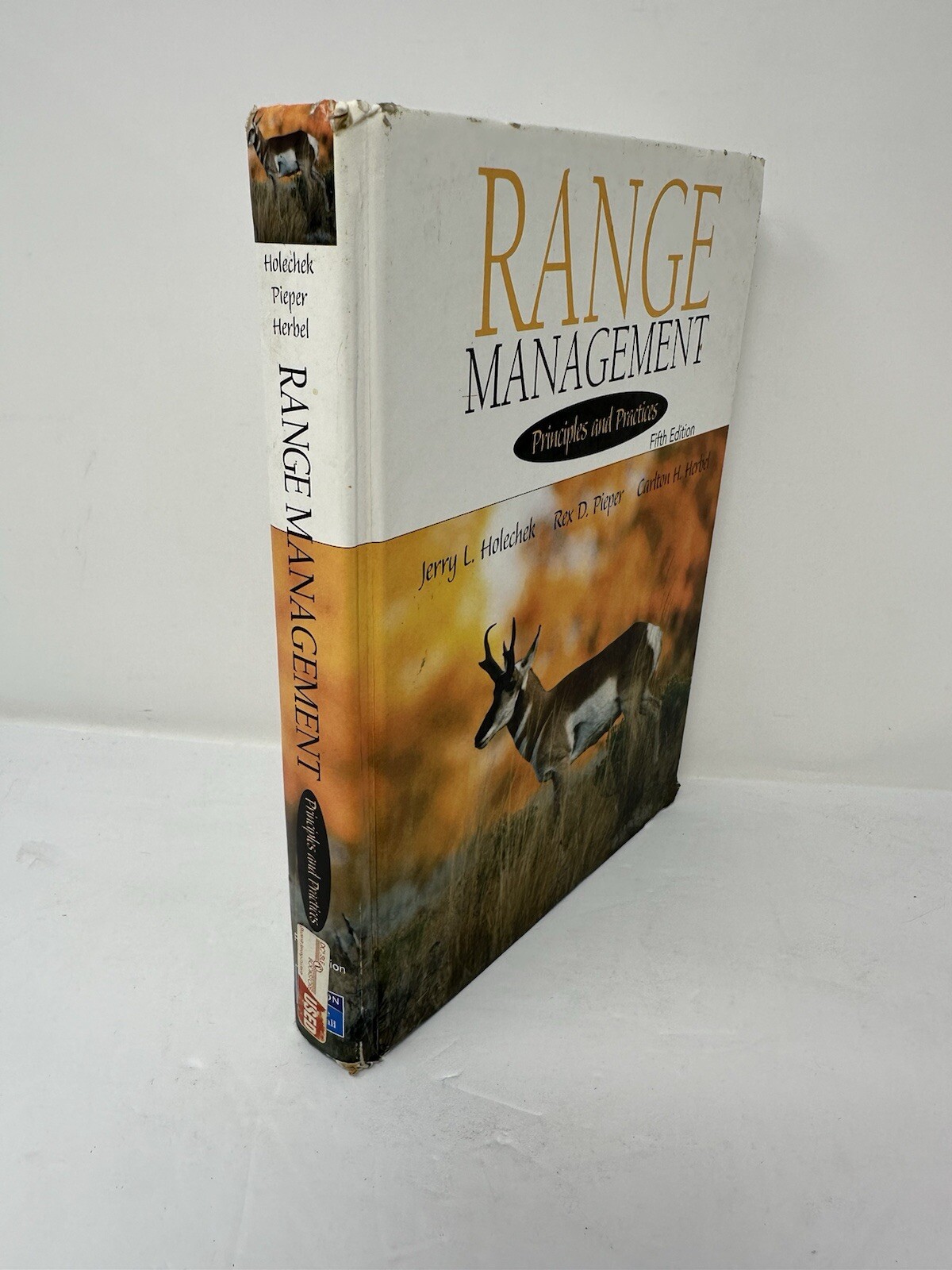 Range Management Principles and Practices by Holechek and Pieper