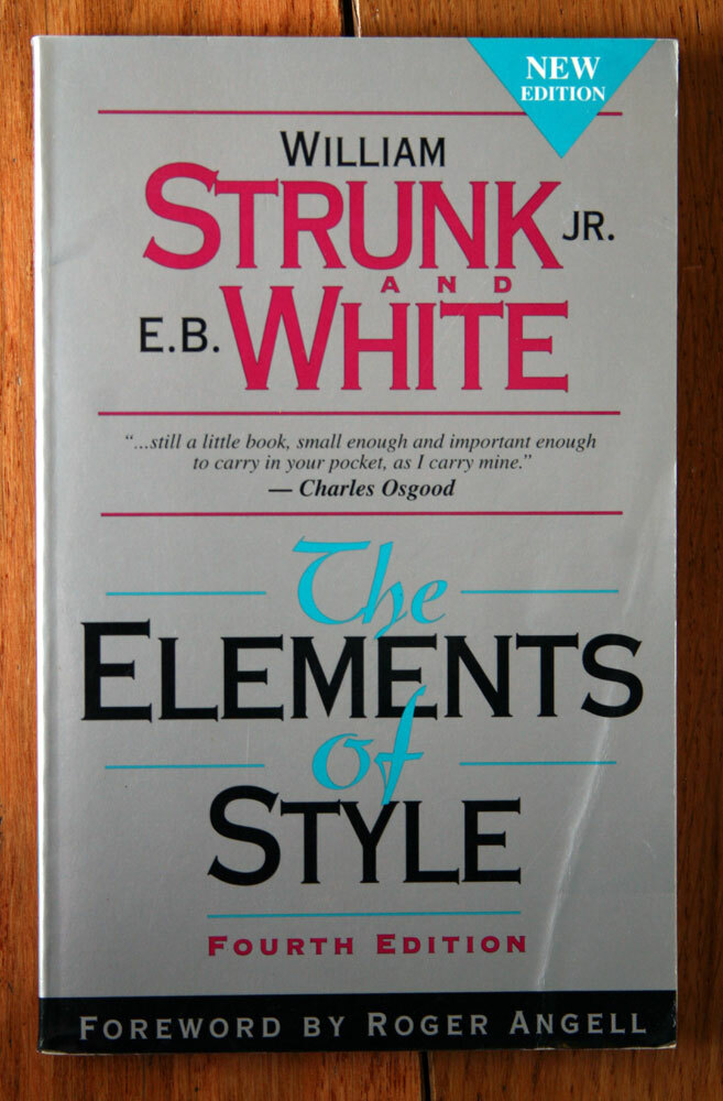 Strunk & White’s The Elements of Style (2000) Fourth Edition Paperback