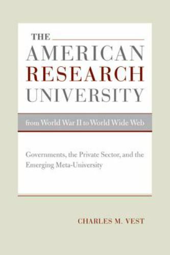 The American Research University from World War II to World Wide Web: Government