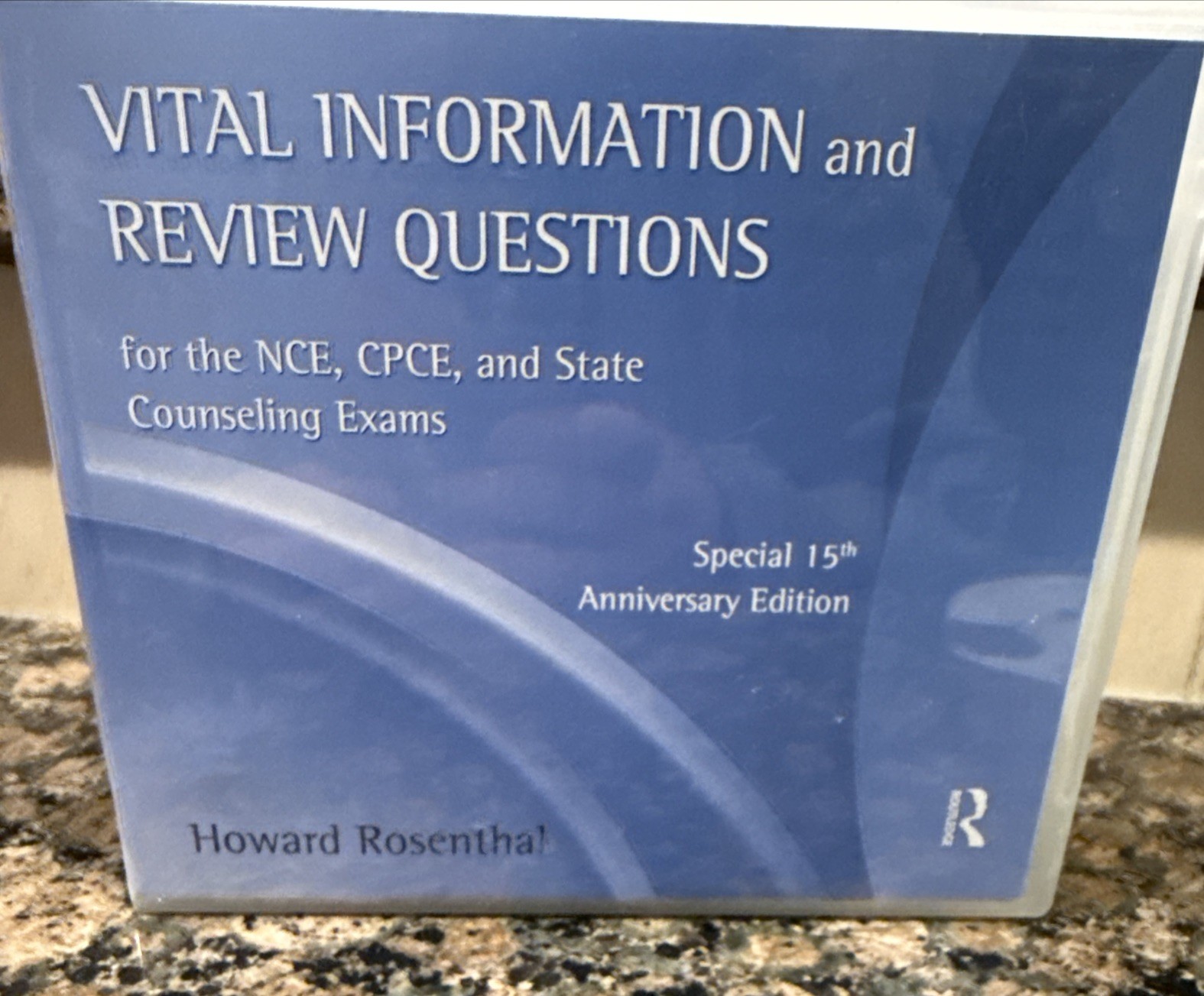 Howard Rosenthal Vital Information and Review Questions by Howard Rosenthal