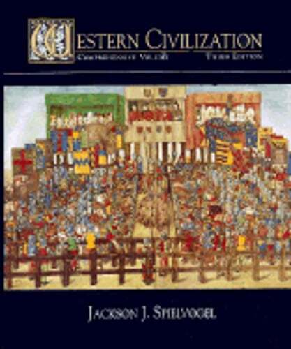 Western Civilization: Comprehensive Volume by PhD Spielvogel, Jackson J: Used