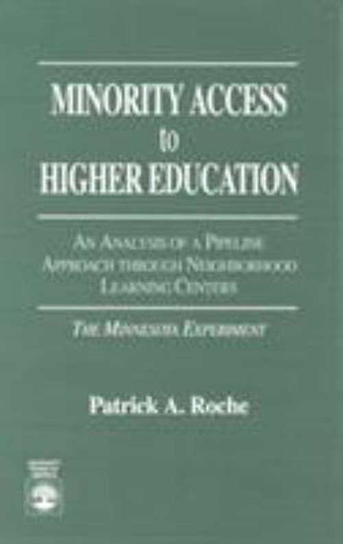 Minority Access to Higher Education : An Analysis of a Pipeline A