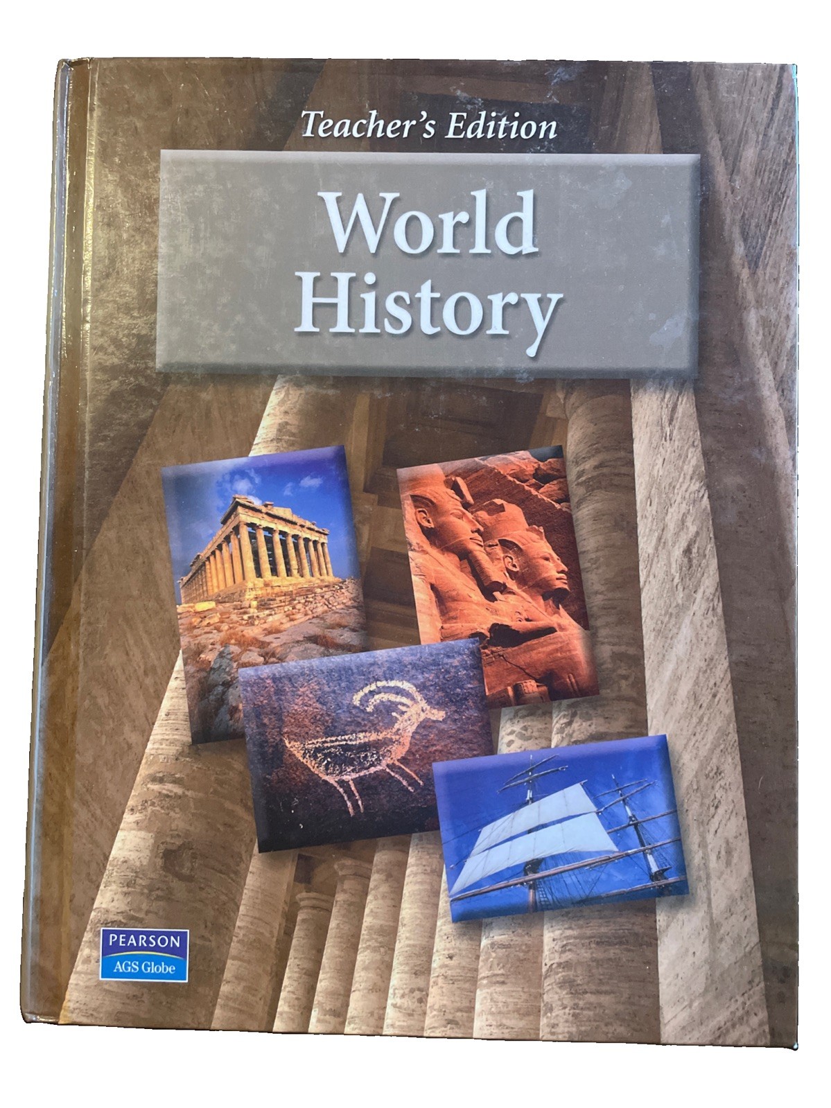 AGS World History Teacher’s Edition Hardcover by Wayne E. King