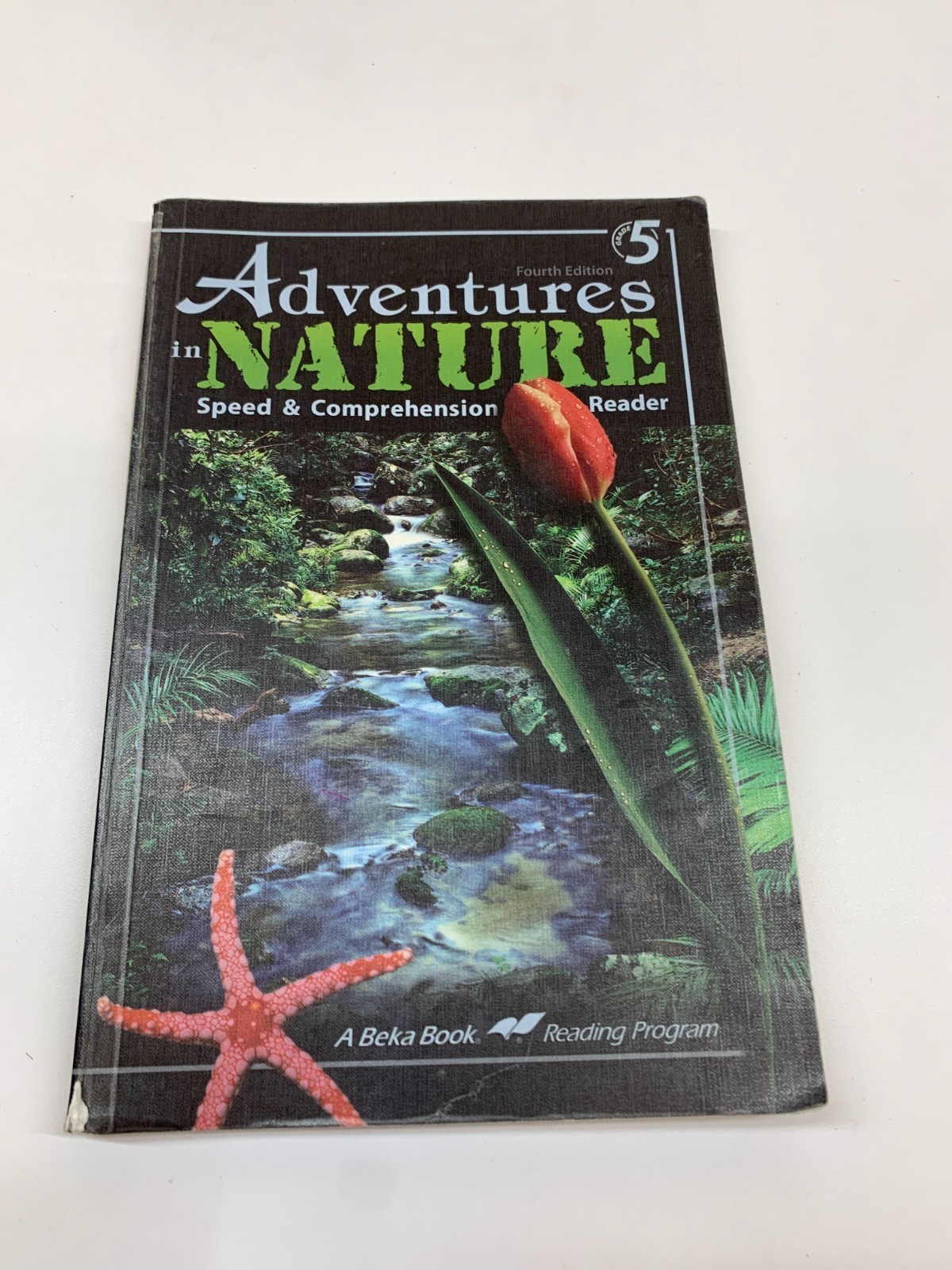 A Beka Book Grade 5 Adventure in Nature Speed & Comprehension Reader 4th Ed