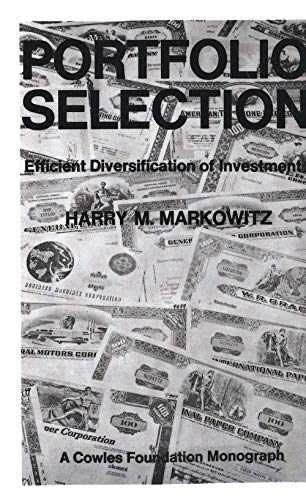 Portfolio Selection: Efficient – Paperback, by Markowitz Harry M. – Acceptable