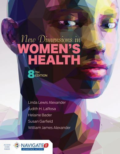 New Dimensions in Women’s Health, Alexander, Linda Lewis,Bader, Helaine,LaRosa,