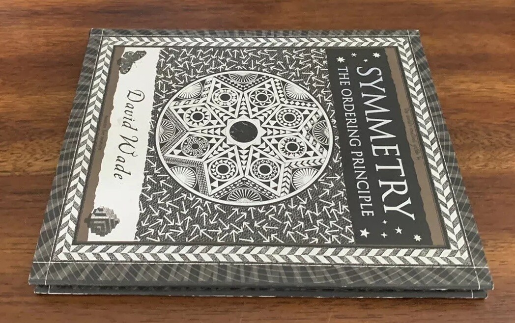 Wooden Bks.: Symmetry : The Ordering Principle by David Wade (2006, Hardcover)
