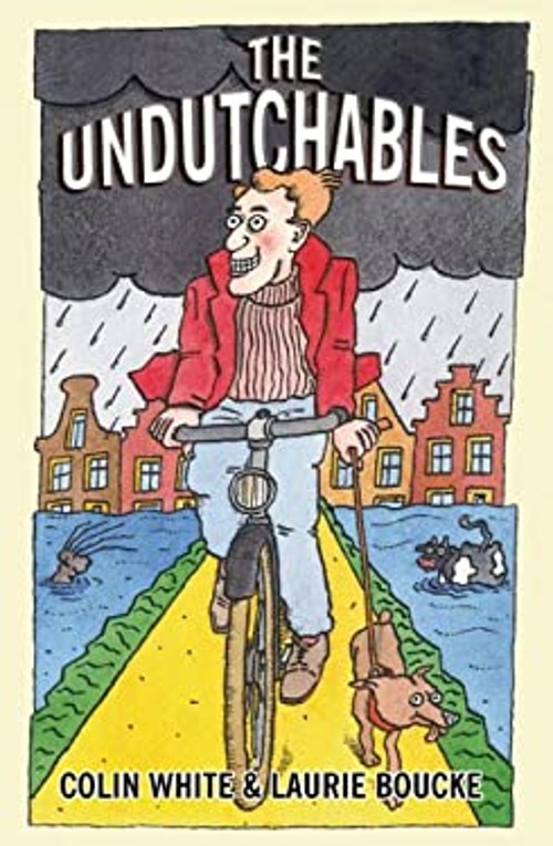 The Undutchables : An Observation of the Netherlands, Its Culture