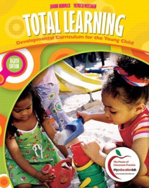 Total Learning : Developmental Curriculum for the Young Child Pap