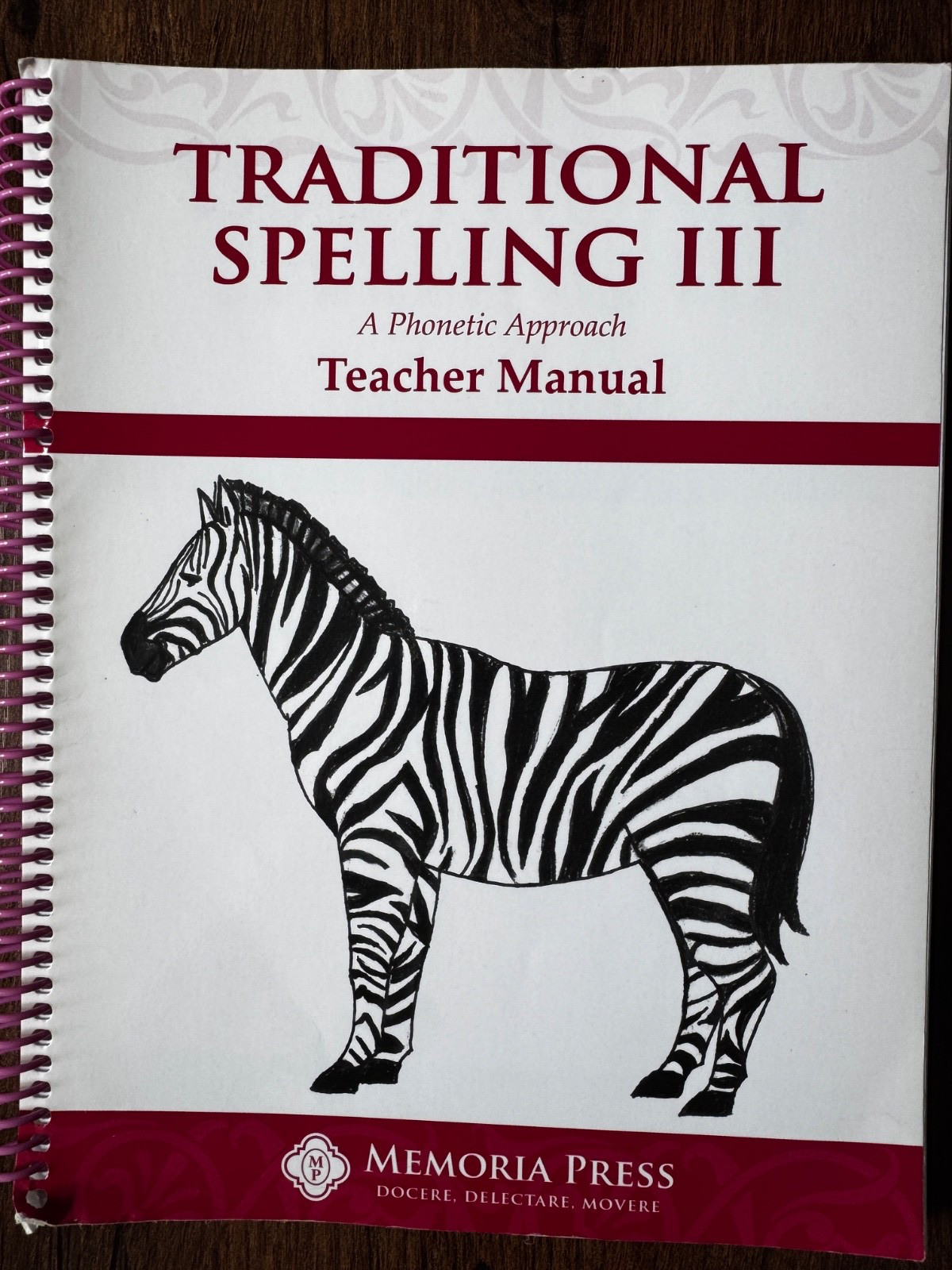 Memoria Press Traditional Spelling III Teacher Manual Homeschool