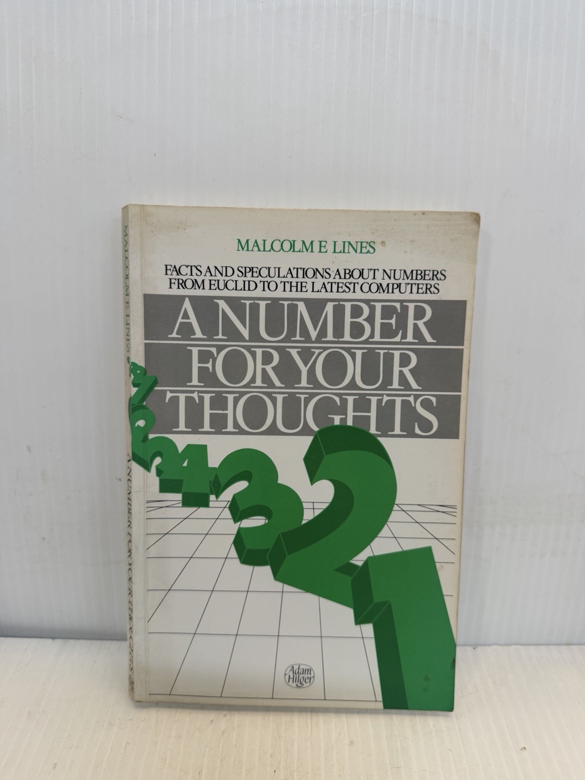 A Number for Your Thoughts Malcolm E Lines 1986 Mathematics Book