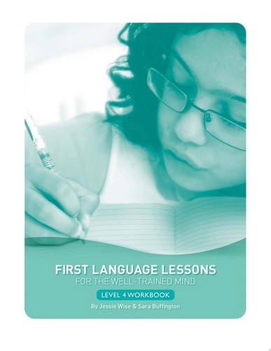 First Language Lessons Level 4 Student Workbook: Student Workbook