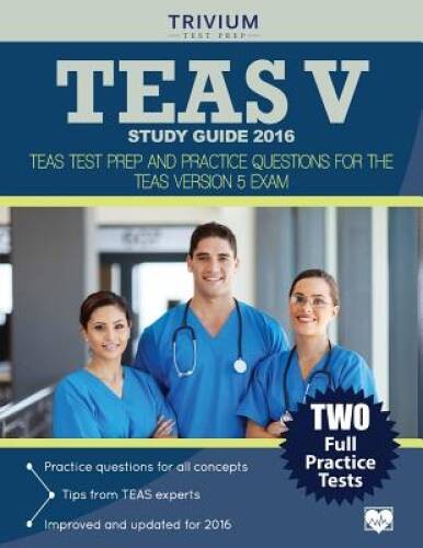 TEAS V Study Guide 2016:: TEAS Test Prep and Practice Questions for – VERY GOOD
