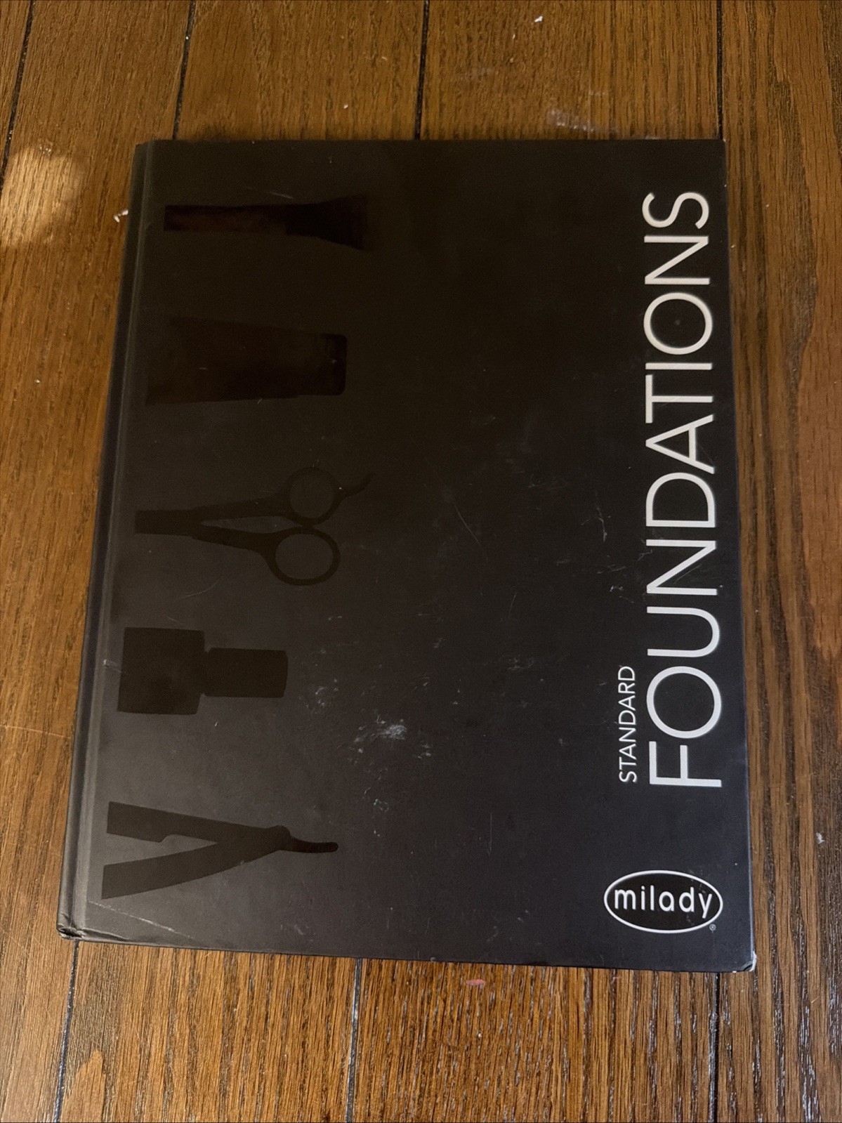Milady Standard Foundations — 2020 Copyright, 2022 Printing Highlighted Pages