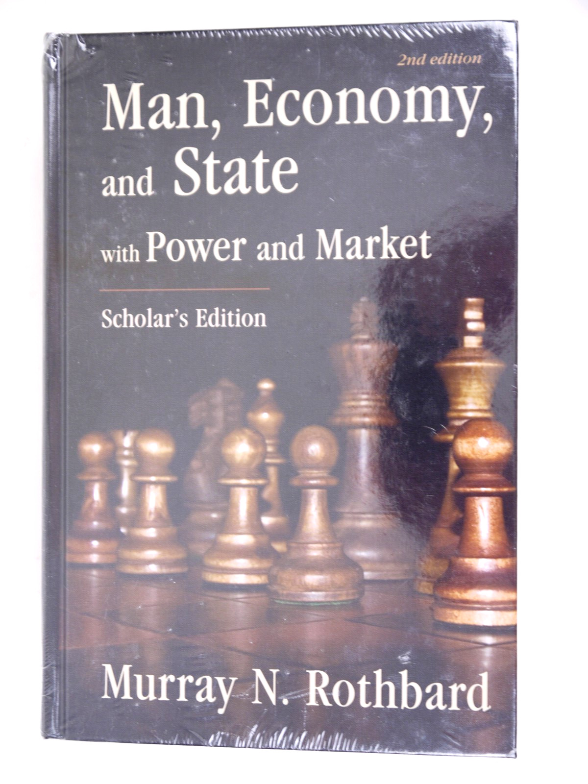 Man Economy and State Power and Market Rothbard Scholar’s 2nd Edition NEW SEALED