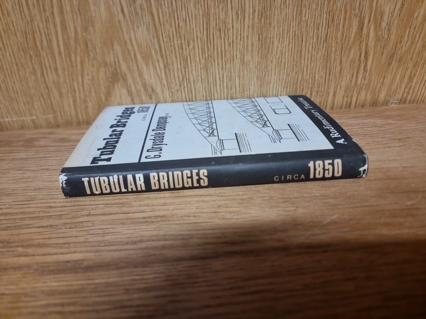 Tubular and Other Iron Girder Bridge…, Dempsey, G. D. 1970 Reprint HB (16e)