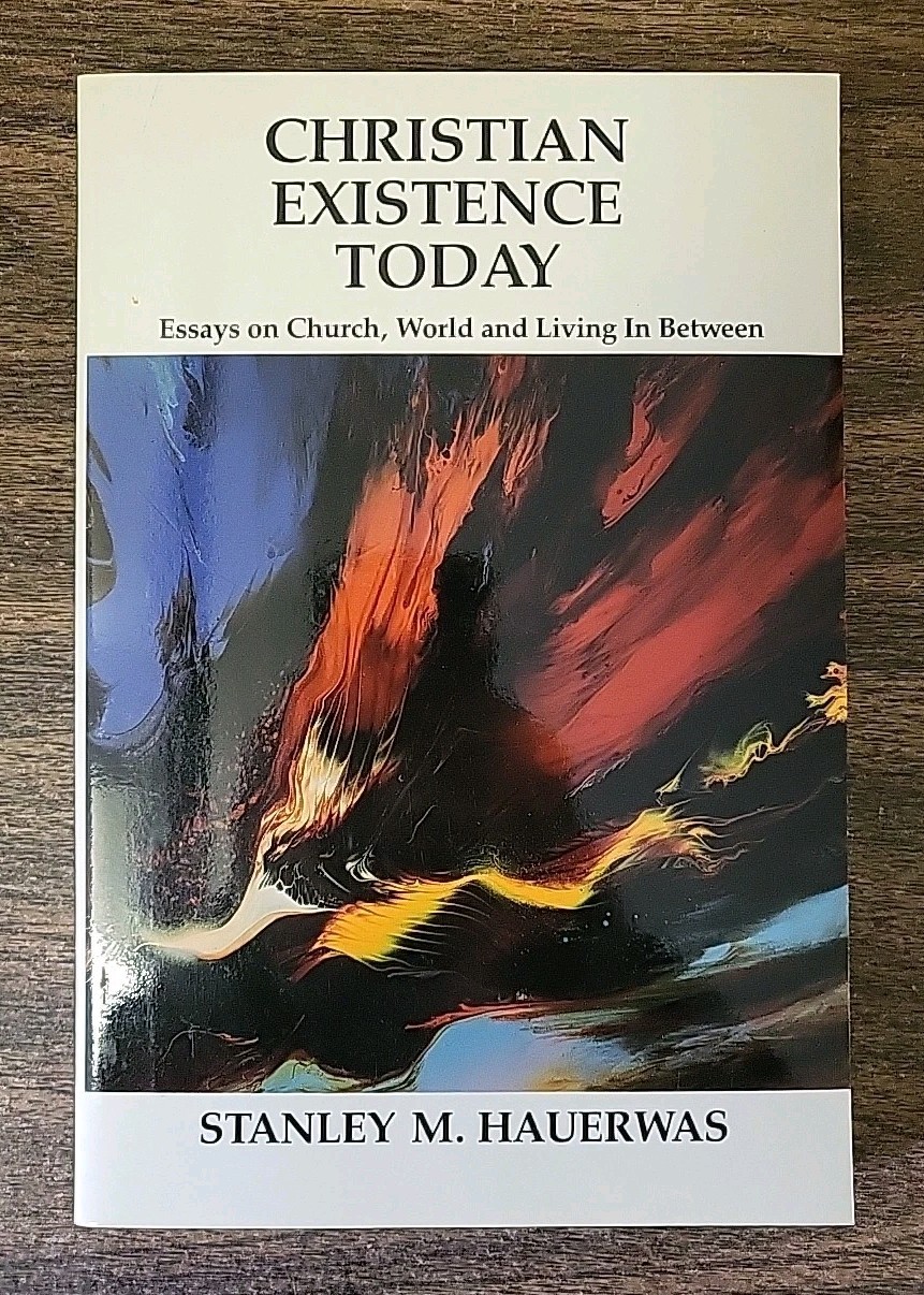 Christian Existence Today: Essays on Church, World, and Living in Between PB/New