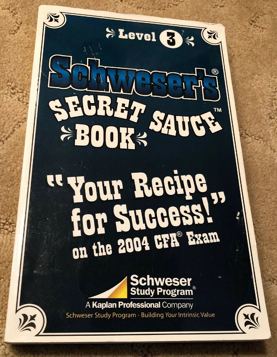 Schweser’s Secret Sauce Book CFA Exam Level 3 2004